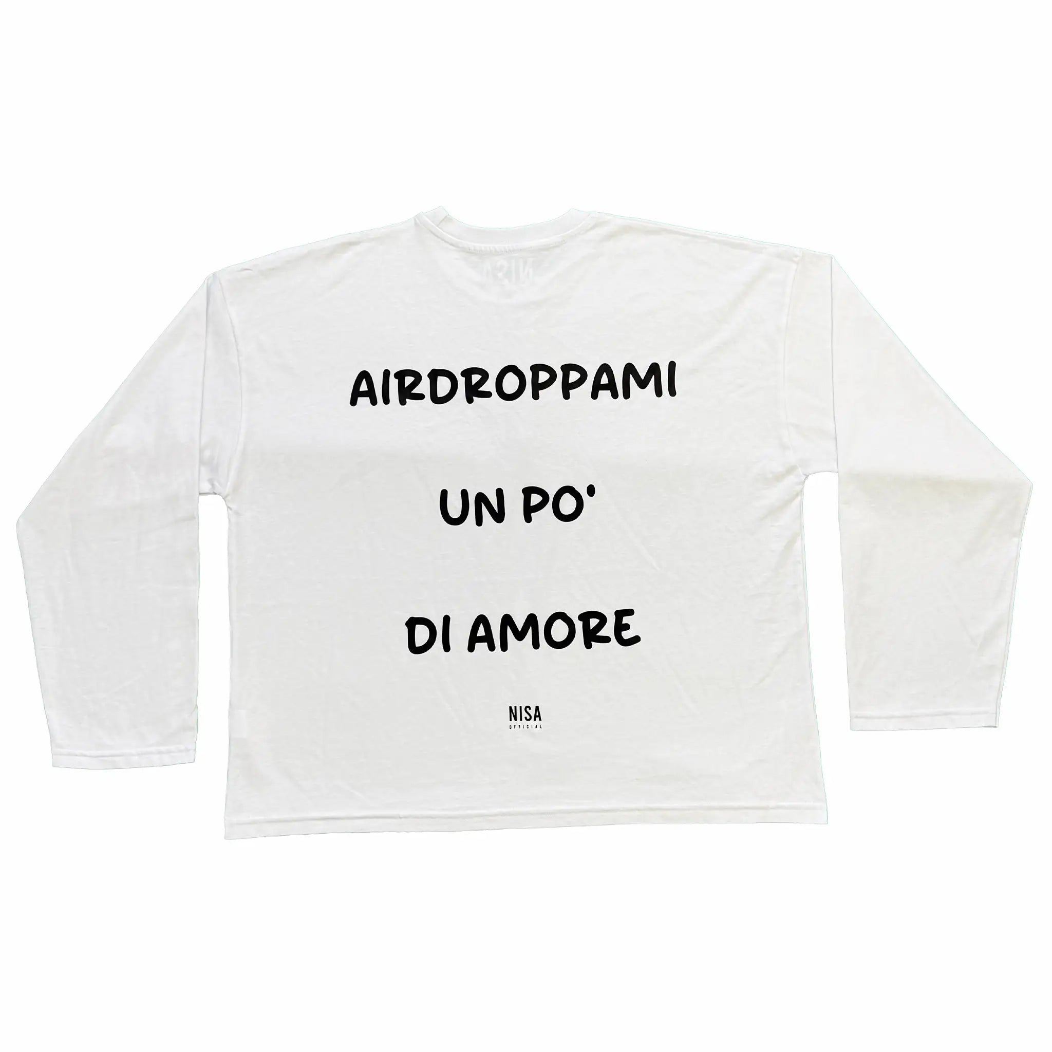 Longsleeve Bianca "Airdroppami un po' di amore"