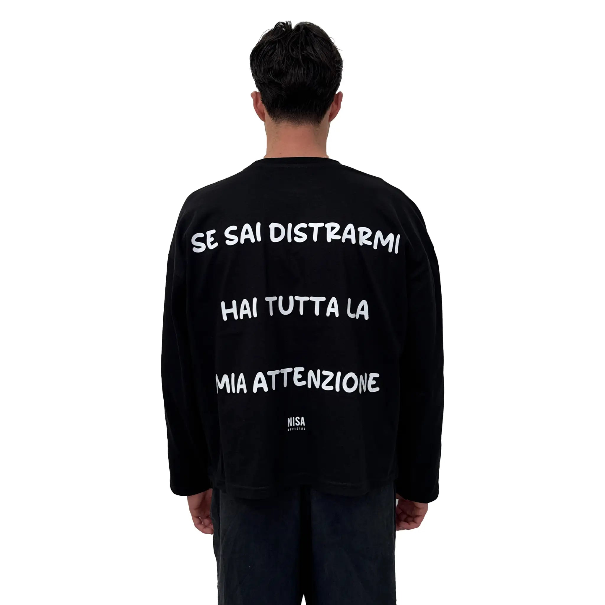 Longsleeve Nera "Se sai distrarmi hai tutta la mia attenzione"